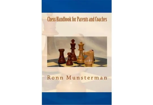 SHOPWORN - Chess Handbook for Parents and Coaches