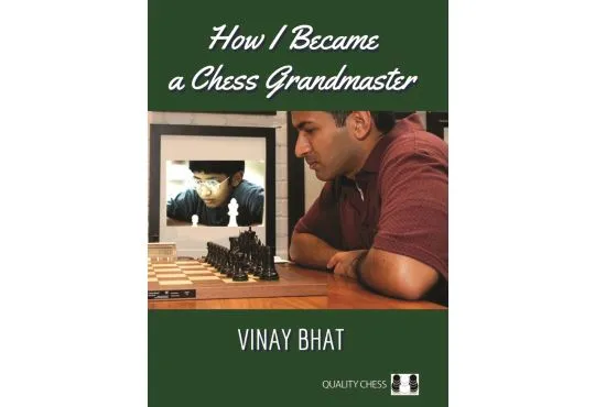 PRE-ORDER - How I Became a Chess Grandmaster