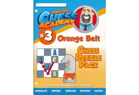 Coach Jay's Chess Academy - #3 Orange Belt Puzzles