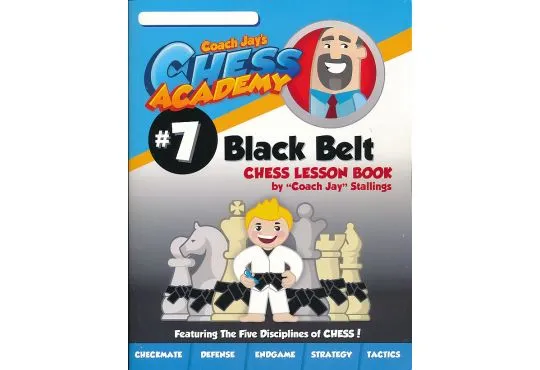 Coach Jay's Chess Academy - #7 Black Belt Lessons