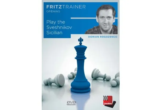 PRE-ORDER - Play the Sveshnikov Sicilian - Dorian Rogozenco