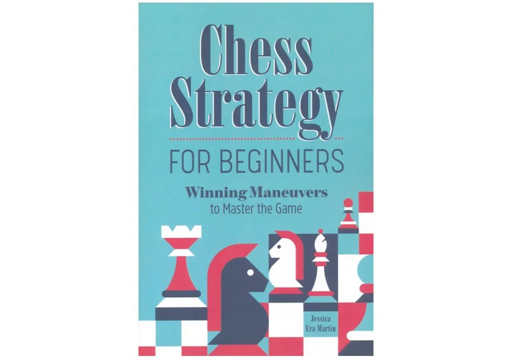 Chess Strategy for Beginners